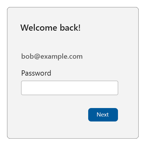 Sample reauthentication screen with a title of: Welcome back!, then showing a button with the passkey icon and text reading sign in as bob@example.com, with a link below saying Use a different account