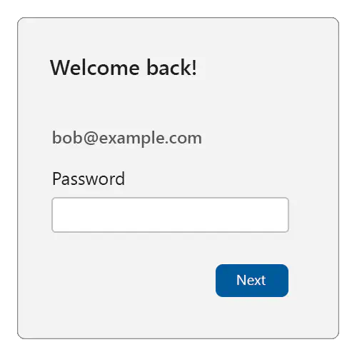 Sample reauthentication screen with a title of: Welcome back!, then showing a button with the passkey icon and text reading sign in as bob@example.com, with a link below saying Use a different account